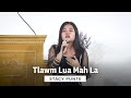Tlawm Lua Mah La - Stacy Punte | EBCC Delh