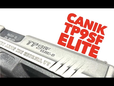 Ted's Table Top 2a: CANIK TP9SF Elite - Great Value & Performance! TP9