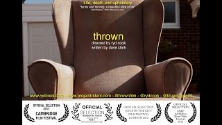 preview picture of video 'Thrown [SHORT FILM]'