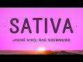 Jhené Aiko Sativa Ft Rae Sremmurd