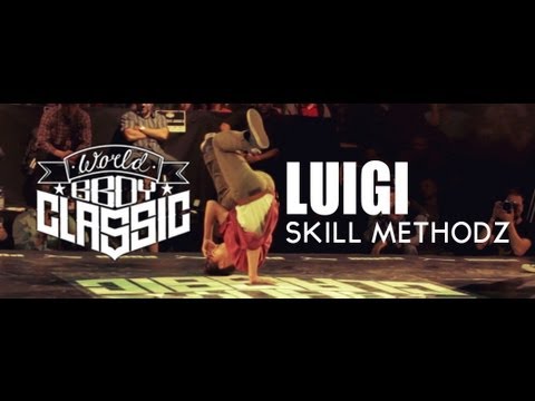 Bboy Luigi (Skill Methodz) x World Bboy Classic 2013