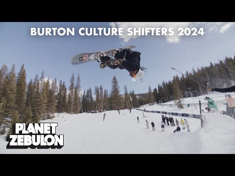 BURTON CULTURE SHIFTERS 2024 | #PlanetZebulon