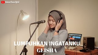 Download lagu LUMPUHKAN INGATANKU - GEISHA | COVER BY UMIMMA KHUSNA mp3 Download lagu LUMPUHKAN INGATANKU - GEISHA | COVER BY UMIMMA KHUSNA mp3
