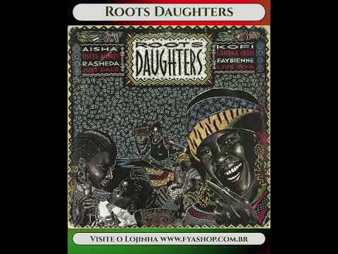 💥 Roots Daughters [Ariwa, 1988]
