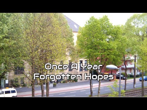 Once A Year - Forgotten Hopes