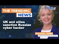 UK and allies sanction Russian cyber hacker