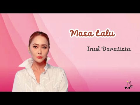 MASA LALU - Inul Daratista