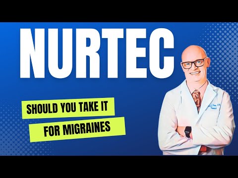 Should You Take Nurtec for Migraine Headaches