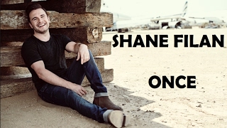 Shane Filan - Once Lyrics