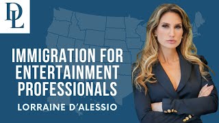 Navigating U.S. Immigration for Entertainment Professionals video thumbnail