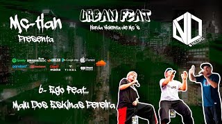 Video Ego (Audio) de Mc-Tian, Malu Dos Eskinas