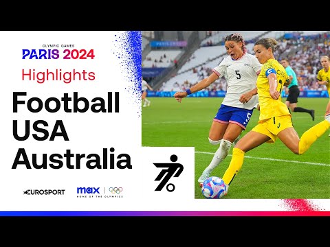 USA 2-1 Australia - Women's Group B Football Highlights | Paris Olympics 2024 #Paris2024