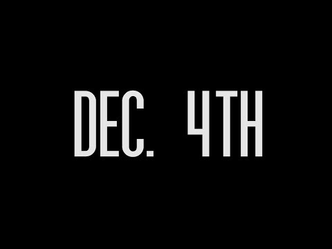 DEC. 4TH - A Short Film by Cabell Vildibill