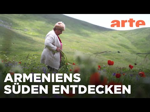 Nationalpark Arevik  | Naturparadies Armenien Reupload | ARTE Fernweh