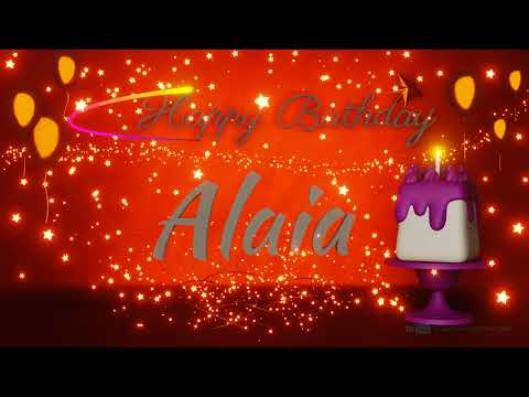 Alaia | Happy Birthday Song | Happy Birthday To You