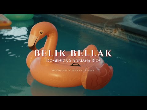 Domenica & Adriana Ríos - Belik Bellak (Video Oficial)