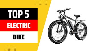 Top 5 Best Electric Bike 2025