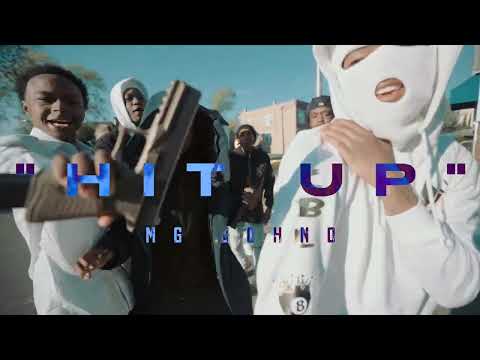 MG Johno "Hit Up" (OFFICIAL VIDEO) 🎥 @EA_4K_FILMS #LongLiveJohno