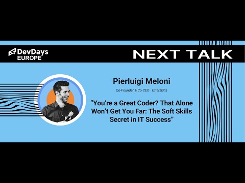 Pierluigi Meloni: You’re a Great Coder? That Alone Won’t Get You Far