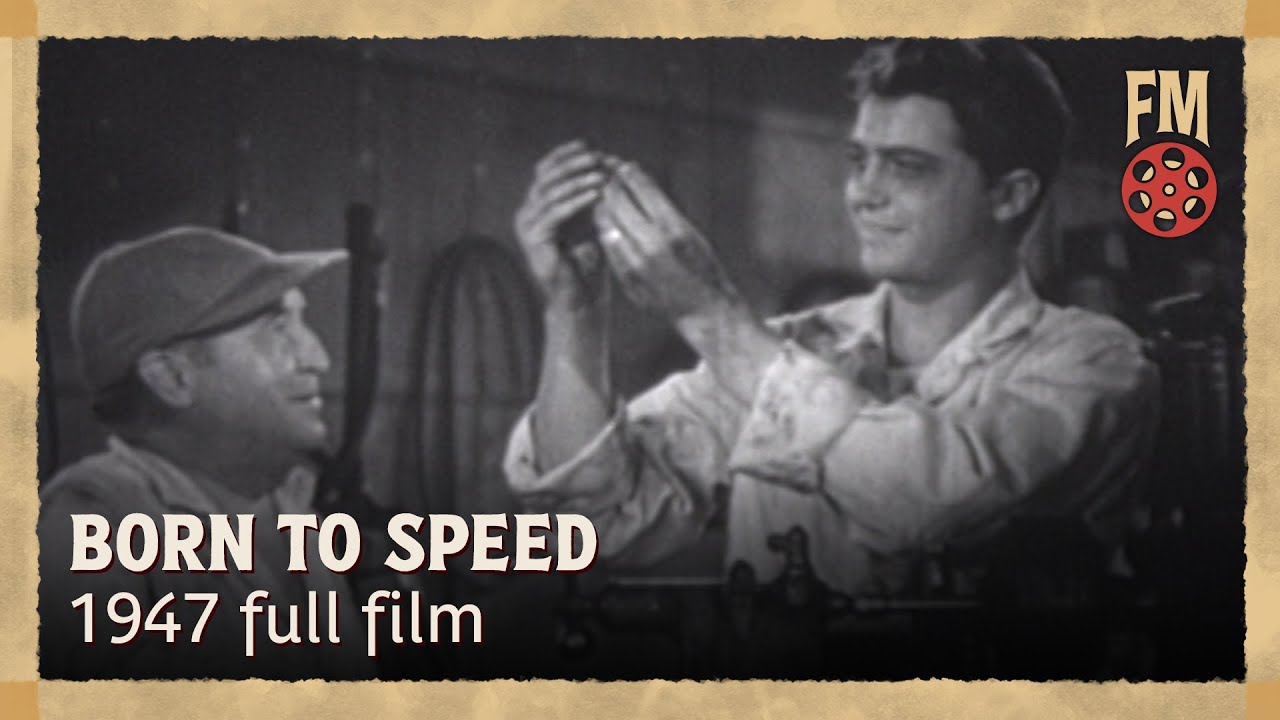 Born to Speed (1947) | Full Action Drama Film | Johnny Sands | Vivian Austin