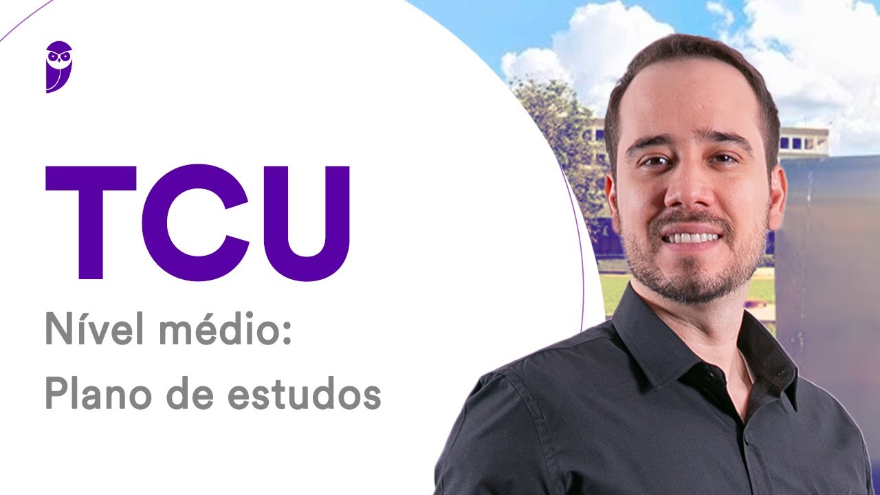Concurso TCU - Nível médio: Plano de estudos