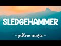 Sledgehammer - Fifth Harmony (Lyrics) 🎵