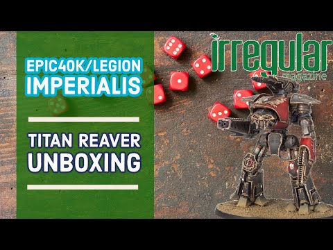 Epic 30K Horus Heresy Titan Reaver Review