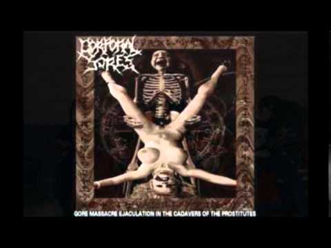 Corporal Sores -Gore massacre ejaculation in the cadavers of the prostitutes