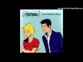 Hefner - We Were Meant to Be