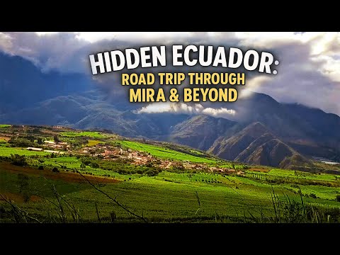 ON THE ROAD - Mira, Carchi🚗 ROAD TRIP through Mira, Carchi – Ecuador’s Hidden Paradise! 🌄