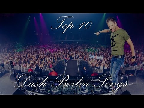Top 10 Dash Berlin Songs