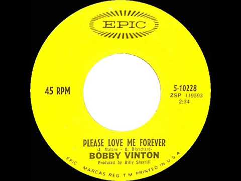 1967 HITS ARCHIVE: Please Love Me Forever - Bobby Vinton (mono 45)
