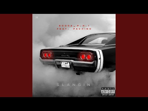 Slangin' (feat. Pachino)