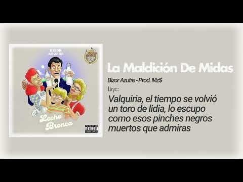 Bizor Azufre - 02. La Maldición de Midas (Prod. Mz$)