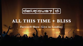 All This Time + Bliss | Live at the Farewell Show | Delirious?