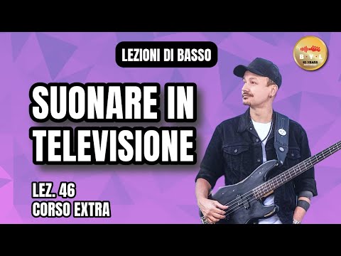 Lezioni di Basso #46 Corso Extra - Suonare in televisione, cosa c'è da sapere?! #bassyoulife