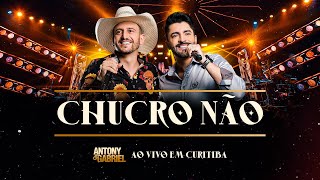 Ouvir Antony & Gabriel – CHUCRO NÃO