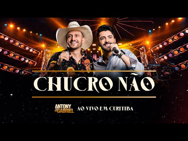 Download CHUCRO NÃO - Antony e Gabriel