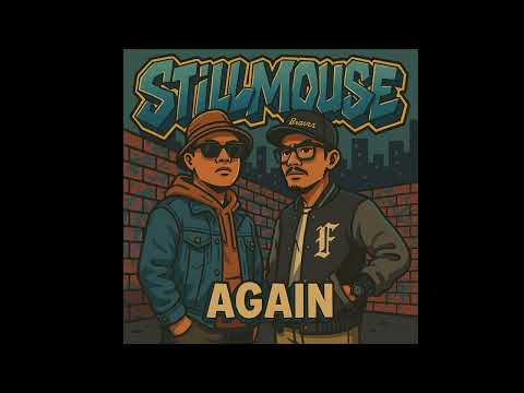 STILLMOUSE - AGAIN