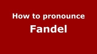 How to pronounce Fandel