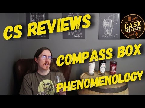 CS Whiskey Reviews: Compass Box Phenomenology
