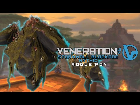 Veneration vs. Stormwall Blockade - Assassination Rogue PoV