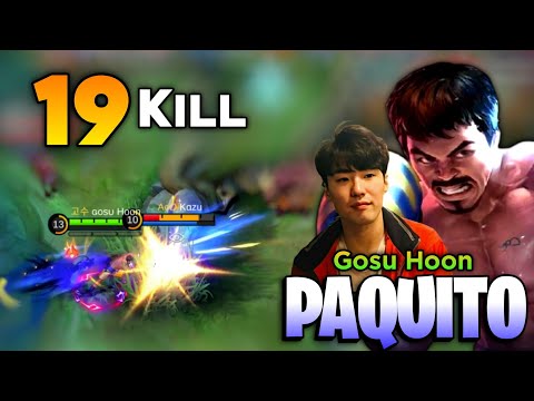 19 KILL! Paquito Intense Battle [ Top Global Paquito Best Build ] By Gosu Hoon - Mobile Legends