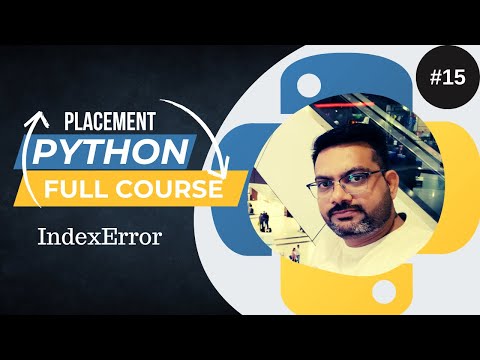Session 16 Indexerror In Python Python Full Course