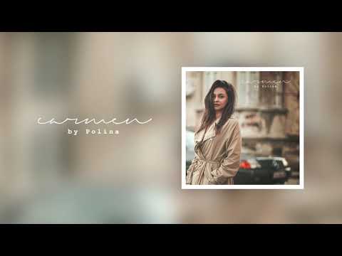 Polina - Carmen feat. Neyko Bodurov /prod. by MADMATIC/