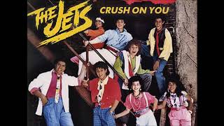 The Jets-Crush On You