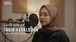 Download lagu TABIR KEPALSUAN - H. RHOMA IRAMA (PENCIPTA : H. RHOMA IRAMA) || Reggae Cover By Hanifah Voice Lab mp3