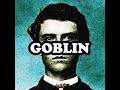 GOBLIN Full Album Tyler The Creator