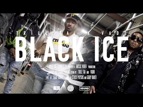 TRILL TAI x VADO - "BLACK ICE" (Music Video) | Shot By @MeetTheConnectTv