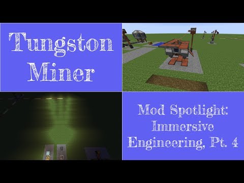 Mod Spotlight: Immersive Engineering, Part 4